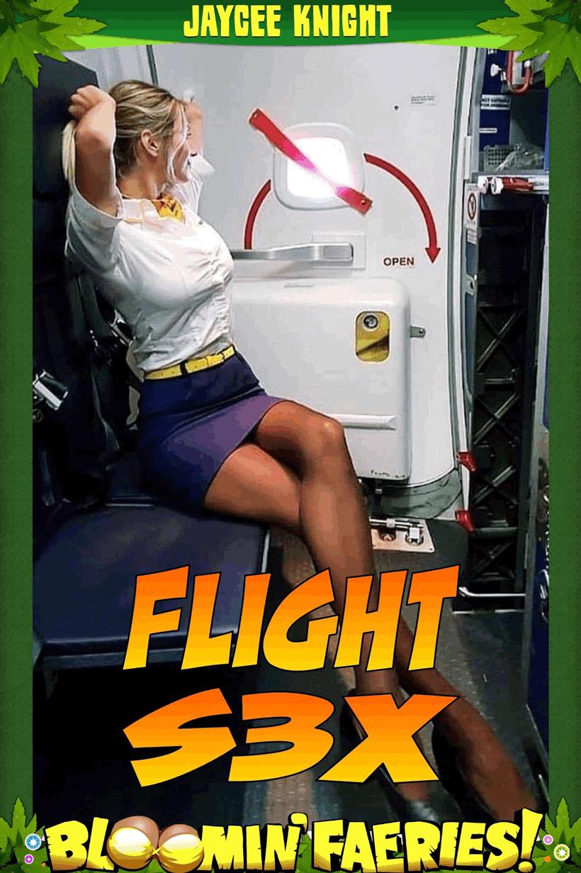 Bloomin’ Tales! — Flight S3X